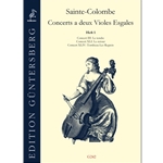 Sainte-Colombe: Concerts a deux Violes Esgales, vol. 1