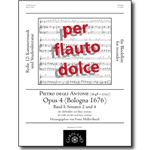 degli Antonii: Sonatas, op. 4/2 & 4 (Bologna, 1676)