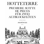 Hotteterre, JM Premiere Suitte de Pieces a deux dessus, op. 4