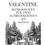 Valentine, Robert: 6 Sonatas, op. 6