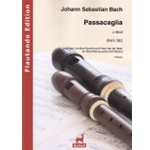 Bach, J.S. Passacaglia in c minor BWV 582 arr. for Recorder Quartet