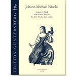 Nicolai, Johann Michael: Sonatas in a minor and D major for Three Viols