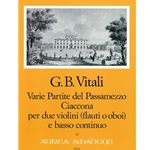 Vitali varie Partite del Passamezzo, op. 7/1 &amp; Ciaconna, op. 7/3
