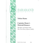 Hume, Tobias: Captaine Hume's Musicall Humors