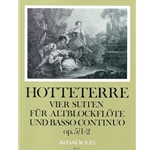 Hotteterre, JM 4 Suites, op. 5/1 &amp; 2 (Deuxieme Livre de Pieces, 1715)