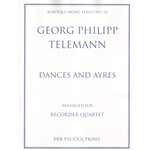Telemann, GP: Dances & Ayres