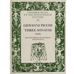 Picchi : Three Sonatas (1625) for 2 soprano instruments and continuo