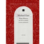 East, Michael: Nine Pieces