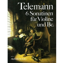 Telemann, GP: 6 Sonatinas (TWV 41:D2, E1, E4, F1, G3, A2)