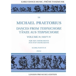 Praetorius, Michael: Dances from "Terpsichore," Vol. 4 (Sc)