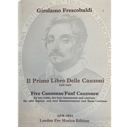 Frescobaldi, Girolamo: 5 Canzonas from primo Libro Delle Canzoni (Rome, 1628/34) (Sc+P)