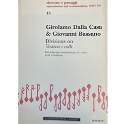 Bassano, Giovanni, Dalla Casa, Girolamo: Vestiva i colli (score & parts)