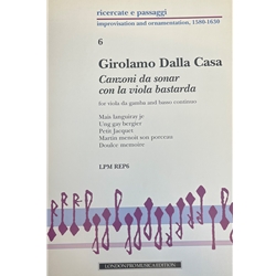 Dalla Casa, Girolamo: Canzoni da sonar con la viola bastarda (Sc+P)