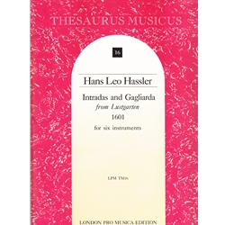 Hassler: Intradas & Gagliarda from "Lustgarten" (6 x Sc)