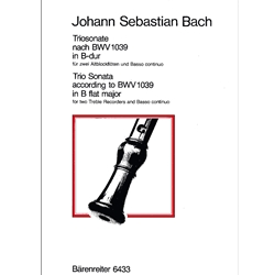 Bach, JS: Trio Sonata in B-flat Major (originally G Major; after BWV 1039)