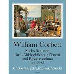 Corbett, William: 6 Sonatas, op. 4/1-3