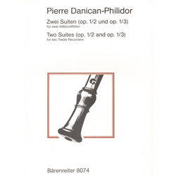 Danican-Philidor, Pierre 2 Suites, op. 1/2 & 3