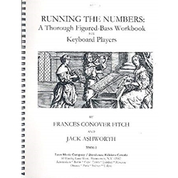 Fitch & Ashworth: Running The Numbers: A Thorough Figured-Bass Workbook for Keyboard Players