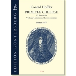 Höffler, Conrad: Primitiae Chelicae, Suites I-IV
