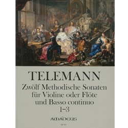 Telemann, GP: 12 Methodical Sonatas, Vol. 1, Nos. 1-3 (score & parts)