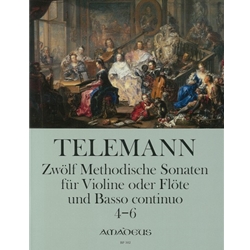 Telemann, GP: 12 Methodical Sonatas (Vol. 2, Nos. 4-6) (Sc+P)