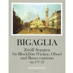 Bigaglia: 12 Sonatas, op. 1/9-12 (score & parts)