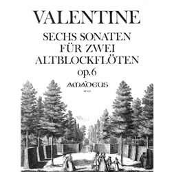 Valentine, Robert: 6 Sonatas, op. 6