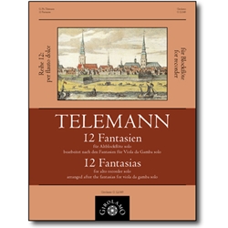 Telemann, GP : 12 Fantasies after TWV 40.26-37