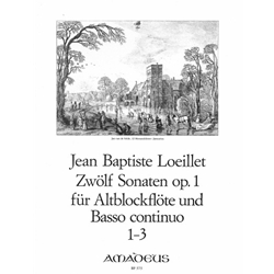 Loeillet de Gant, Jean Baptiste: 12 Sonatas, op. 1/1-3