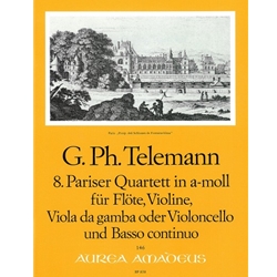 Telemann, GP Paris Quartet no. 8 in a minor (TWV 43:a2)