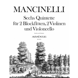 Mancinelli: 6 Quintetti (1781)