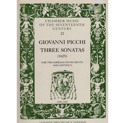 Picchi : Three Sonatas (1625) for 2 soprano instruments and continuo