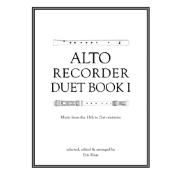 Haas, ed.: Alto Recorder Duet Book I (easy to intermediate)