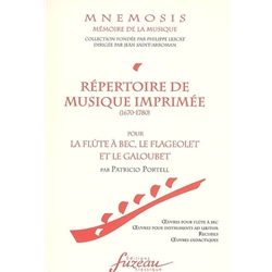 Portell, Patricio: Printed Music for Recorder, Flageolet, and Galoubet (1670-1780)