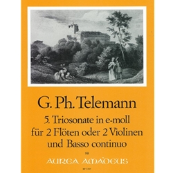 Telemann, GP: Trio Sonata 5 in e minor (TWV 42:e1)