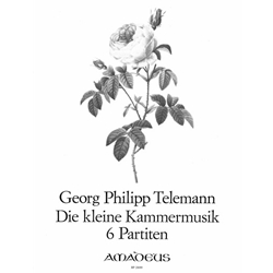 Telemann, GP Die kleine Kammermusik: 6 Partitas