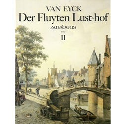 van Eyck, Jacob Der Fluyten Lust-hof, Vol. 2