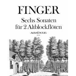 Finger, Gottfried: 6 Sonatas, op. 2