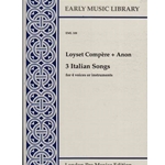 Compere, Loyset 3 Italian Songs (4 Sc)