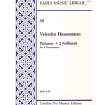 Haussmann Paduana &amp; 2 Galliards (5 x Sc)
