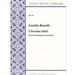 Bonelli 2 Toccatas (1602) (8 x Sc)