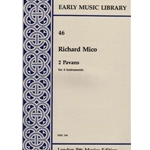 Mico, Richard 2 Pavans (4 x Sc)