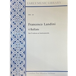 Landini, Francesco: 4 Ballate (3 scores)