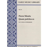 Moulu Quam pulchra es (4 x Sc)