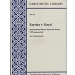 Fayrfax Instrumental Pieces from the Henry VIII ms. (4 x Sc)