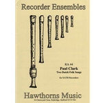 Clark 2 Dutch Folk Songs (Sc+P)
