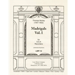 Morley, Thomas Madrigals, Vol. 1 (1593) (Sc)