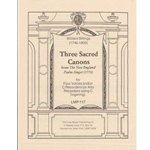 Billings 3 Sacred Canons (New England Psalm Singer, 1770)