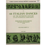 Morrow 44 Dances of the 16th Century, Vol.2 (Sc)