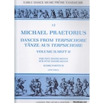 Praetorius, Michael Dances from Terpsichore a 5, Vol. 2 (score)